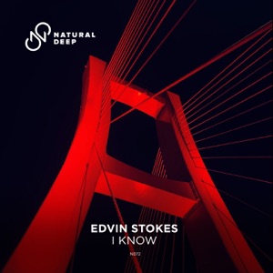 Edvin Stokes — I Know