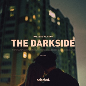 Palastic,Ekko — The Darkside