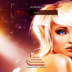 Elenski — Elf (Extended Mix)