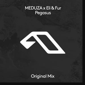 MEDUZA, Eli & Fur — Pegasus