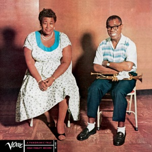 Ella Fitzgerald feat. Louis Armstrong — They Can't Take That Away From Me