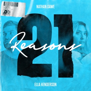 ELLA HENDERSON;NATHAN DAWE — 21 REASONS