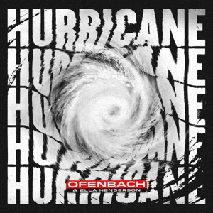 Ofenbach, Ella Henderson — Hurricane
