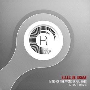 Elles De Graaf — Mind of The Wonderful 2018 (Sunset Extended Mix)