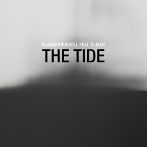 Klangkarussell, Elmar — The Tide