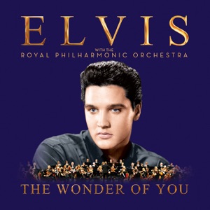 PRESLEY, Elvis — Always On My Mind (With Royal Philharmonic Orchestra)