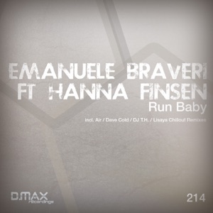 Emanuele Braveri ft. Hanna Finsen — Run Baby (Lisaya Chillout Remix)