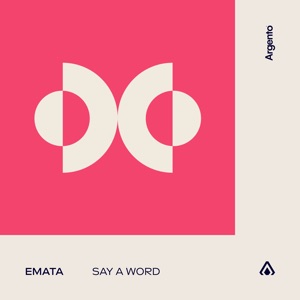 Emata — Say A Word