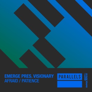 Emerge pres. Visionary — Afraid