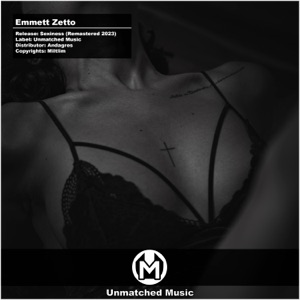 Emmett Zetto — Sexiness