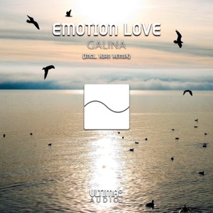 Emotion Love — Galina (Original Mix)
