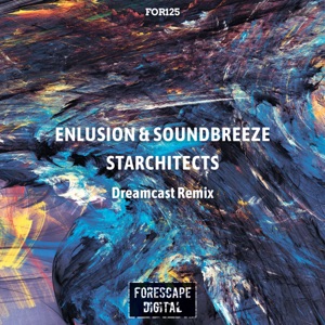 Enlusion & Soundbreeze — Starchitects (Original Mix)