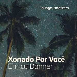 Enrico Donner — Xonado por Voce