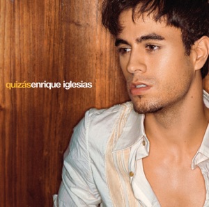 Enrique Iglesias — Para Que La Vida