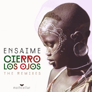 ENSAIME — Cierro los ojos (Felix Diarte Remix)