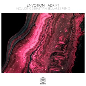 Envotion — Adrift (Sebastian Sellares Remix)