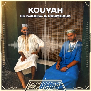 ER KABESA/DRUMBACK — Kouyah