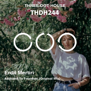 Erdit Mertiri — Addicted To Freedom
