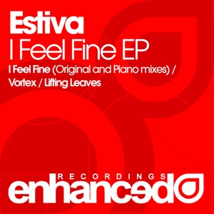 Estiva — I Feel Fine (Piano Mix)