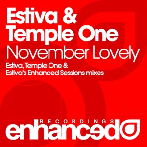 Estiva & Temple One — November Lovely (Estiva Mix)