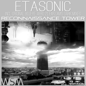 Etasonic — Reconnaissance Tower (Original Mix)