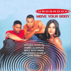 Eurogroove — Move Your Body