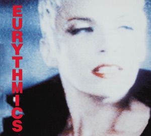 EURYTHMICS — THESE MUST BE AN ANGEL