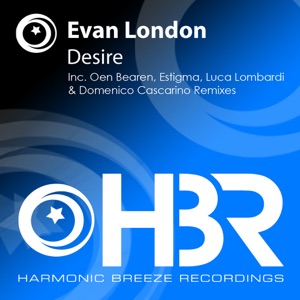 Evan London — Desire (Domenico Cascarino & Luca Lombardi Chillout Mix)