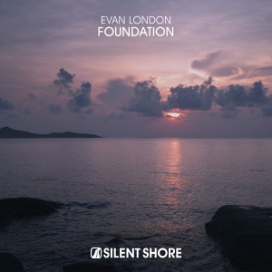 Evan London — Foundation (Extended Mix)