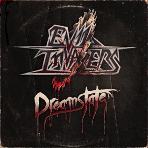 Evil Invaders — Dreamstate