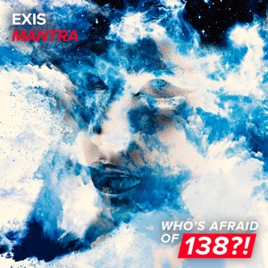 Exis — Mantra (Extended Mix)