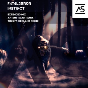 F4T4L3RR0R — Instinct (Extended Mix)