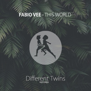 Fabio Vee — This World