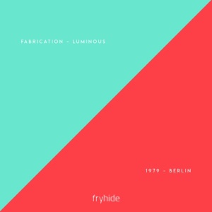 Fabrication — Luminous