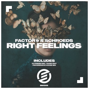 FACTORe & SCHROEDS — Right Feelings (Radio Edit)