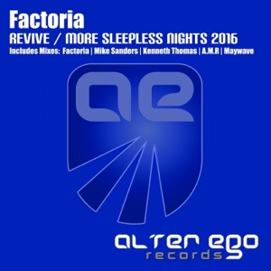 Factoria — More Sleepless Nights (A.M.R Remix)