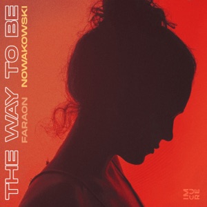 Nowakowski, Faraon — The Way to Be