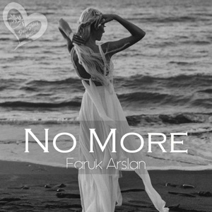 Faruk Arslan — No More
