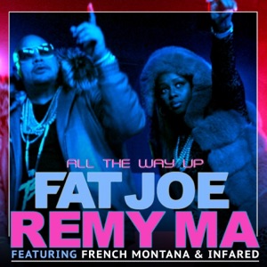 David Guetta & GLOWINTHEDARK, Fat Joe & Remy Ma feat. French Montana & Infared — All The Way Up (Remix) - 0:00