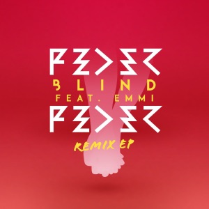 FEDER ft. Emmi — Blind (Danielle Diaz Remix)