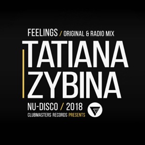 Feelings (Extended Mix) — Tatiana Zybina