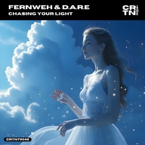 Fernweh & D.A.R.E — Chasing Your Light (Radio Edit)