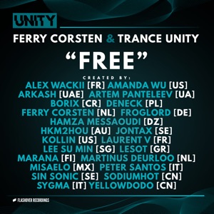 Ferry Corsten & Trance Unity — Free (Extended Mix)