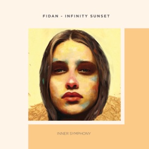 Fidan — Infinity Sunset