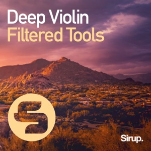 Filtered Tools — Deep Violin (Original Club Mix)