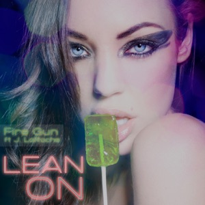 Fire Gun / J. LaRoche — Lean On