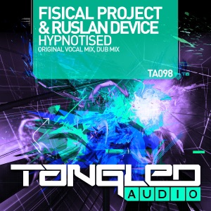 Fisical Project And Ruslan Device — Hypnotised (Dub Mix)