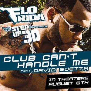 Flo Rida — Club Can't Handle Me