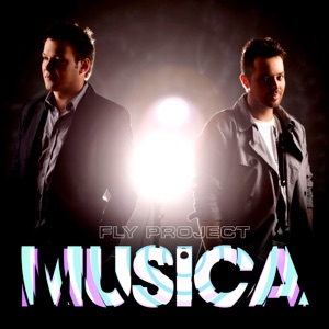 Fly Project — Musica (Remix)