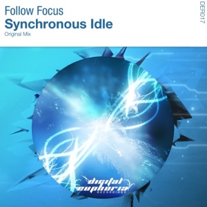 Follow Focus — Synchronous Idle (Radio Edit)